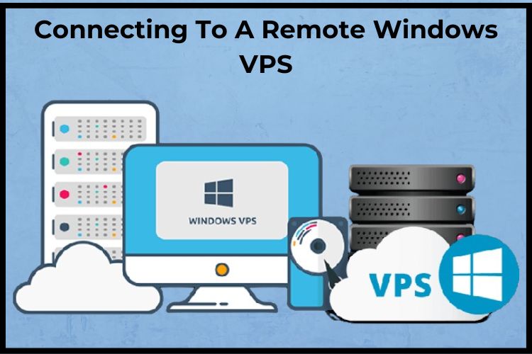 Remote Windows VPS