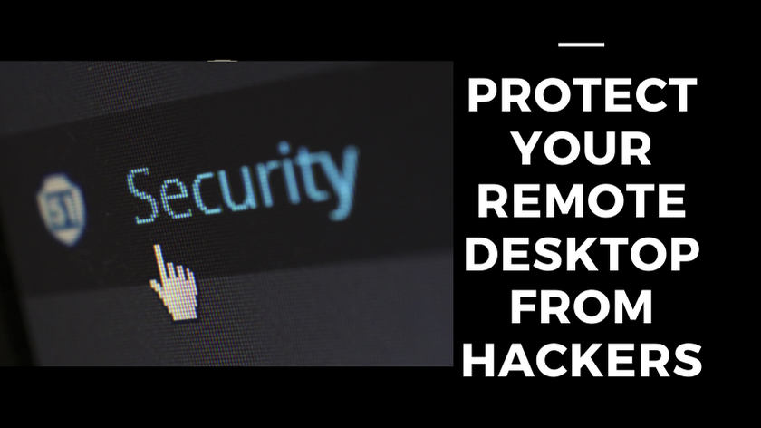 protect remote desktop from hackers