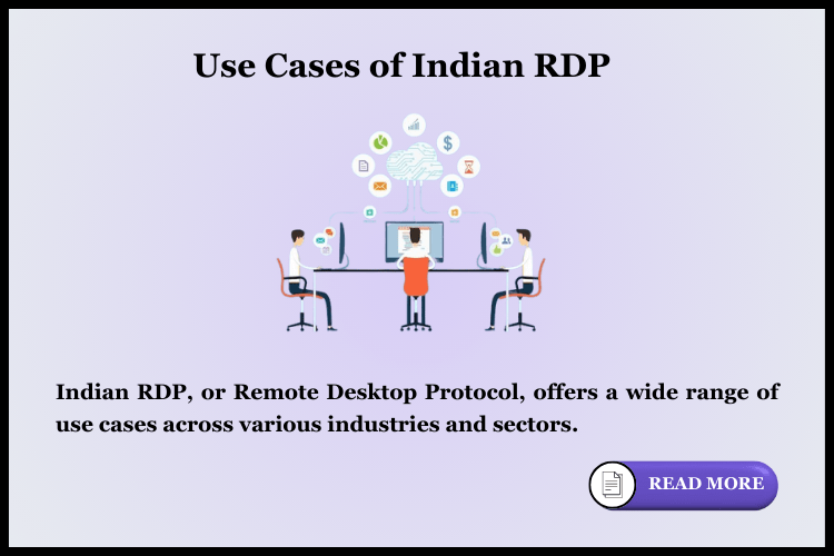 Uses of Indian RDP