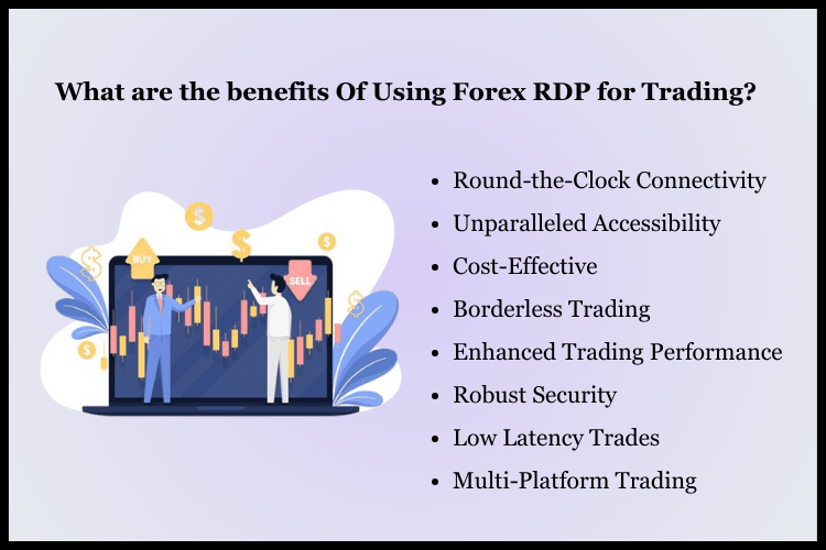Benefits of Forex RDP