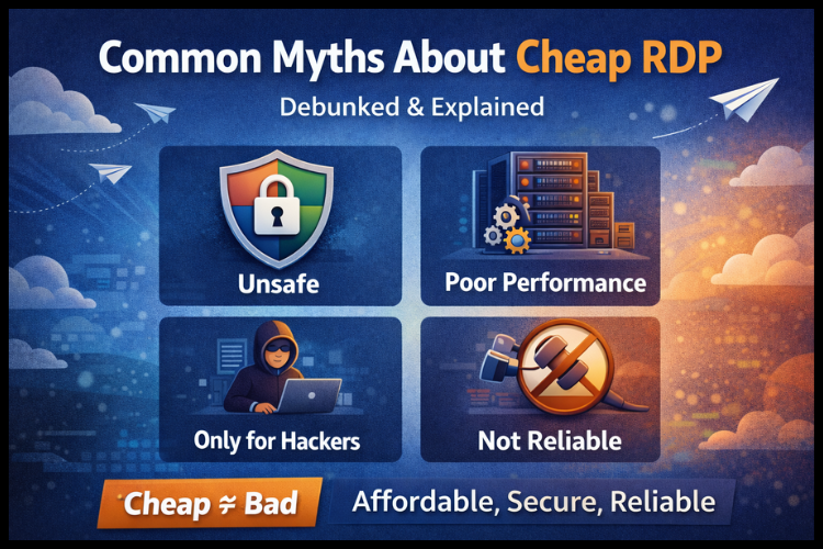 Cheap RDP Myths